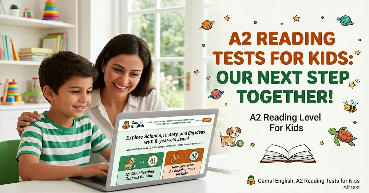 New A2 Reading Tests for Kids: Making the Next Step Fun and Easy